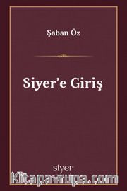 Siyer'e Giriş