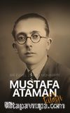 Bir Evvel Zaman Muharriri Mustafa Ataman Kitabı