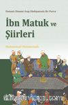 Osmanlı Döneminde Arap Edebiyatında Bir Portre  İbn Matuk ve Şiirleri