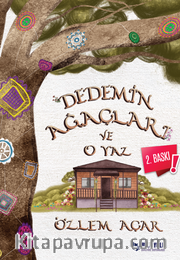 Dedemin Ağaçları ve O Yaz