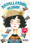 Hayallerinin Peşinde