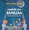 Minikler İçin Ramazan