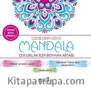 Çizgilerin Gücü - Mandala <br /> Çocuklar İçin Boyama Kitabı