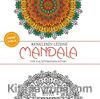 Renklerin Gizemi - Mandala & Her Yaş İçin Boyama Kitabı