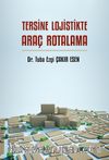Tersine Lojistikte Araç Rotalama