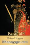 Parsifal / Opera Klasikleri: 29