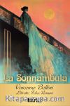 La Sonnambula / Opera Klasikleri: 27