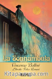 La Sonnambula / Opera Klasikleri: 27