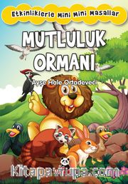 Mutluluk Ormanı