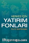 Herkes İçin Yatırım Fonları