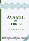 Avamil ve Terkibi
