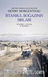 İstanbul Boğazının Sırları İstanbul, 1913-1916 (19 Resimle)