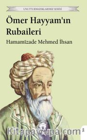 Ömer Hayyam'ın Rubaileri