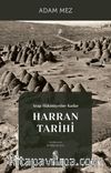 Arap Hakimiyetine Kadar Harran Tarihi