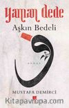 Yaman Dede & Aşkın Bedeli