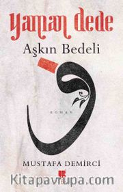 Yaman Dede <br /> Aşkın Bedeli