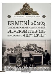 Ermeni Gümüş Ustaları