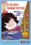 Pelin Küpe Takmak İstiyor