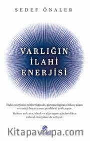 Varlığın İlahi Enerjisi
