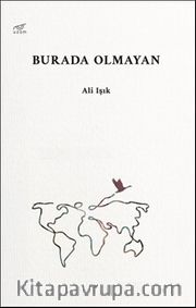 Burada Olmayan