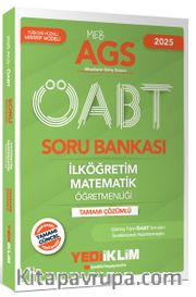 2025 MEB AGS ÖABT İlköğretim Matematik Öğretmenliği Tamamı Çözümlü Soru Bankası
