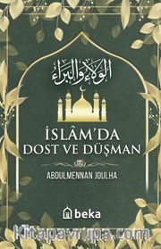 İslamda Dost ve Düşman