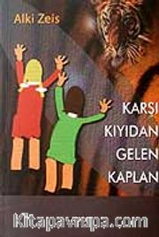 Karşı Kıyıdan Gelen Kaplan