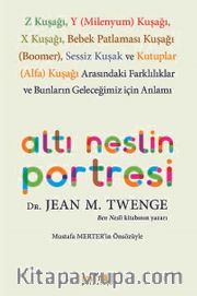 Altı Neslin Portresi 