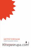 Metni Yor’mak