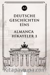 Deutsche Geschichten Eins (A1) & Almanca Hikayeler 1