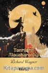 Tanrıların Alacakaranlığı / Opera Klasikleri: 23