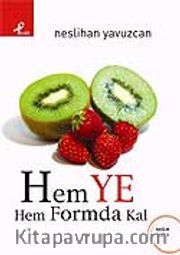 Hem Ye Hem Formda Kal