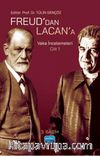 Freud’dan Lacan’a Vaka İncelemeleri: Cilt 1