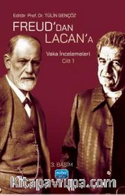 Freud'dan Lacan'a Vaka İncelemeleri: Cilt 1