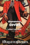 Düşmanımız, Devlet