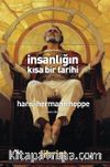 İnsanlığın Kısa Bir Tarihi & İlerleme ve Gerileme