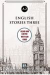 English Stories Three (a2) With QR Code & Read And Listen With QR Code 