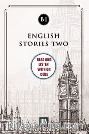 English Stories Two (b1) With QR Code <br /> Read And Listen With QR Code 