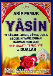 Yasin <br /> Tebareke Amme Vakıa Cuma Secde Kıyame Duhan Rahman Sureleri 4444 Salat-ı Tefriciyye ve Dualar (Kod:YAS-077/P9)