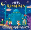 Mein Ramadan “Almanca Benim İçin Ramazan” (Pencereli Kitap)