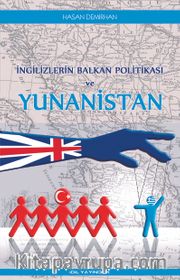 İngilizlerin Balkan Politikası ve Yunanistan