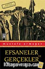 Efsaneler ve Gerçekler / Küller Altında Yakın Tarih 3