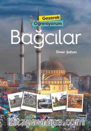 Gezerek Öğreniyorum / Bağcılar