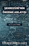 Şehrezûrî'nin Önerme Anlayışı