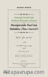 Osmanlı Devleti’nde Modern İktisadın Gelişimi ve Menapirzade Nuri’nin Mebahis-i İlm-i Servet’i