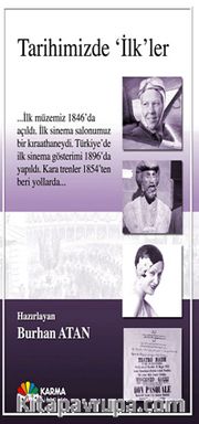 Tarihimizde İlk'ler