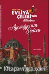 Evliya Çelebi'nin Dilinden Ayasofya'nın Sırları 