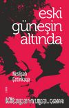 Eski Güneşin Altında