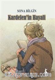 Kardelen'in Hayali