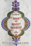 İman ve İbadet Rehberi